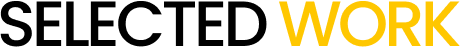 SELECTED WORK